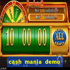 cash mania demo live bet